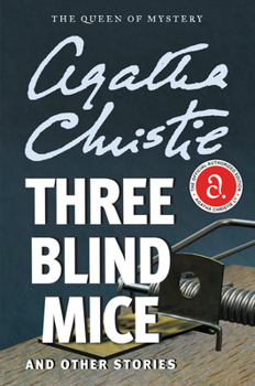 Three Blind Mice - Book #30 of the Hercule Poirot
