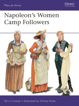 Paperback Napoleon's Women Camp Followers Book