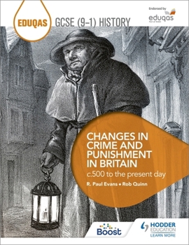 Paperback Eduqas GCSE (9-1) History Changes in Crime and Punishment in Britain c.500 to the present day Book