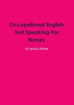 Paperback Occupational English Test Speaking For Nurses Book