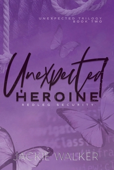 Unexpected Heroine: Alternate Cover (Redleg Security)