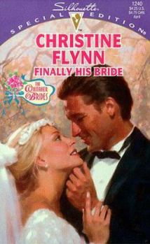 Finally His Bride - Book #4 of the Whitaker Brides