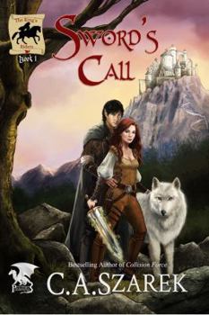 Paperback Sword's Call: The King's Riders Book One Book