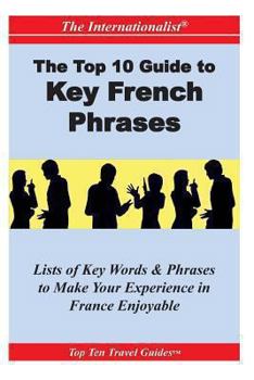 Paperback Top 10 Guide to Key French Phrases Book