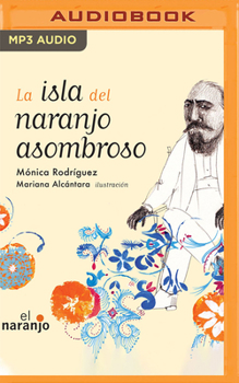 Audio CD La Isla del Naranjo Asombroso [Spanish] Book