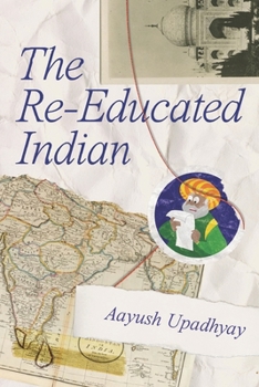 Paperback The Re-Educated Indian Book