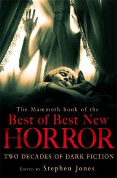 Paperback The Mammoth Book of the Best of Best New Horror Book