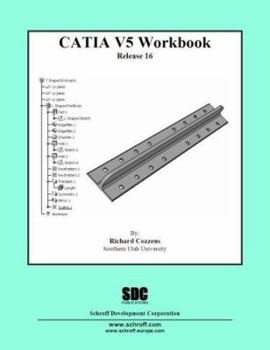 Paperback CATIA V5 Workbook Release 16 Book