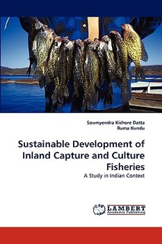 Paperback Sustainable Development of Inland Capture and Culture Fisheries Book