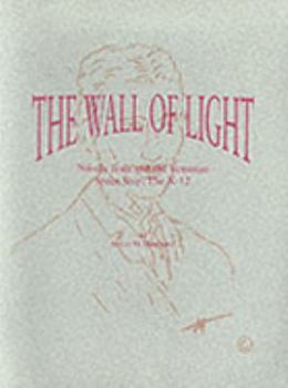Paperback The Wall of Light: Nikola Tesla & the Venusian Space Book