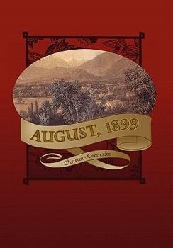 Hardcover August, 1899 Book