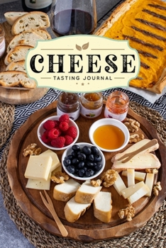 Cheese Cheesemaking Cheesemaker Tasting Sampling Journal Notebook Log Book Diary - Sweet & Hearty: Creamery Dairy Farming Farmer Record with 110 Pages in 6” x 9” Inch