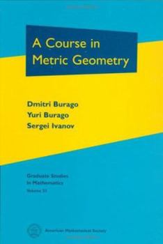 Hardcover A Course in Metric Geometry. Book
