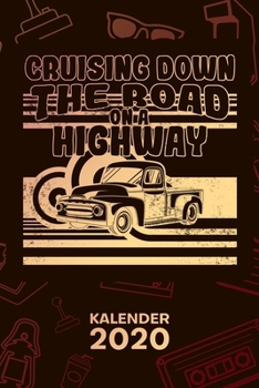 KALENDER 2020: A5 Vintage Terminplaner für Autosammler mit DATUM - 52 Kalenderwochen für Termine & To-Do Listen - Classic Car Terminkalender Retro Auto Jahreskalender Oldtimer (German Edition)