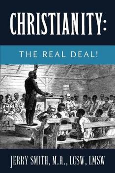 Paperback Christianity: The Real Deal! Book