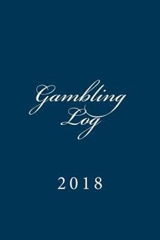 Paperback Gambling Log: 2018 Book