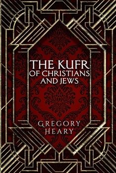 Paperback The Kufr of Christians and Jews Book