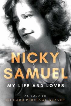 Hardcover Nicky Samuel: My Life and Loves Book