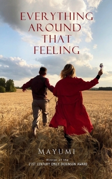 Paperback Everything around that feeling Book