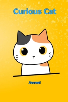 Curious Cat: Journal 6 x 9 inch With 120 Lined pages