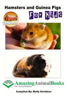 Paperback Hamsters and Guinea Pigs for Kids Book