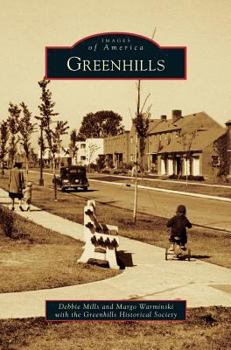 Greenhills (Images of America: Ohio) - Book  of the Images of America: Ohio