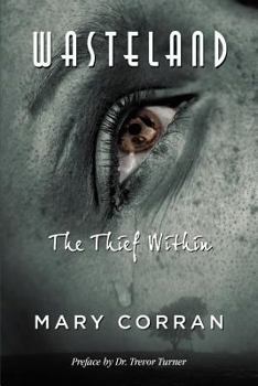 Paperback Wasteland: The Thief Within Book