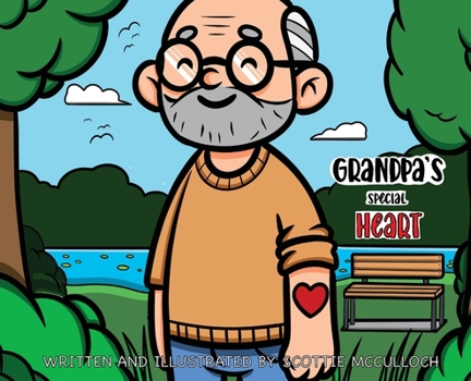Hardcover Grandpa's Special Heart Book