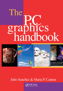 Hardcover The PC Graphics Handbook Book