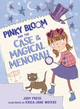 Hardcover Pinky Bloom and the Case of the Magical Menorah Book