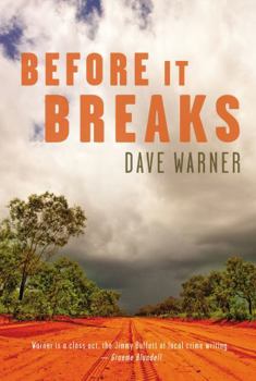 Before It Breaks - Book #2 of the Dan Clement