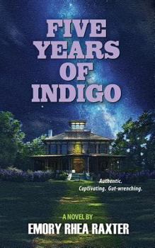 Paperback Five Years of Indigo Book