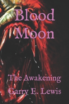 Paperback Blood Moon: The Awakening Book