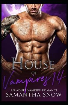 House Of Vampires 14: The Daywalkers - Book #14 of the House of Vampires