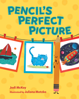 Hardcover Pencil's Perfect Picture Book