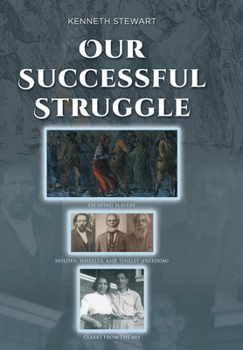 Hardcover Our Successful Struggle Book