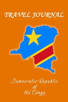 Travel Journal Democratic Republic of the Congo 50 Half Blank Pages