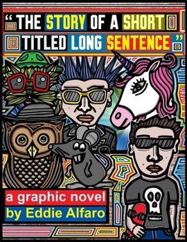 Paperback The Story of a Short Titled Long Sentence Book