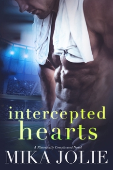 Intercepted Hearts: A Standalone Sports Romance - Book #1 of the Playing for Keeps