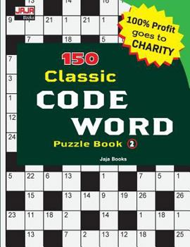 Paperback 150 Classic Code Word Puzzle Book [Large Print] Book