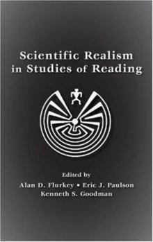 Hardcover Scientific Realism in Studies of Reading Book