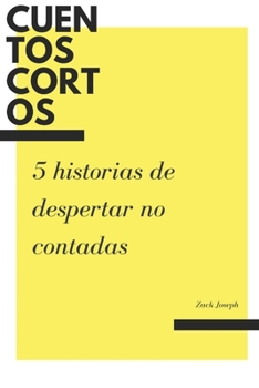Paperback 5 historias de despertar no contadas [Spanish] Book