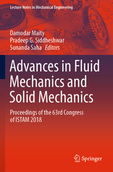 Paperback Advances in Fluid Mechanics and Solid Mechanics: Proceedings of the 63rd Congress of Istam 2018 Book
