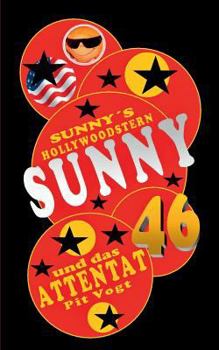 Paperback Sunny und das Attentat: Sunny's Hollywoodstern 46 [German] Book
