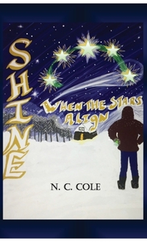 Hardcover Shine: When the Stars Align [English, Middle] Book