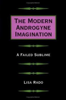 Paperback The Modern Androgyne Imagination: A Failed Sublime Book