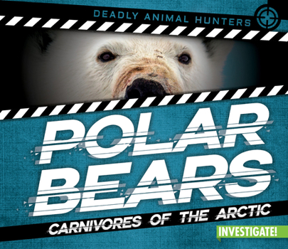 Paperback Polar Bears: Carnivores of the Arctic Book