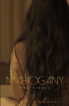 Paperback Mahogany: The Finale Book