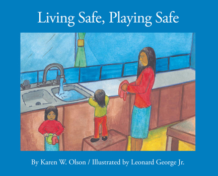 Paperback Living Safe, Playing Safe Book