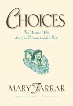 Hardcover Choices: For Women Who Long to Discover Life's Best Book